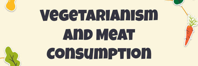 AP Seminar Series: Vegetarianism and Meat Consumption